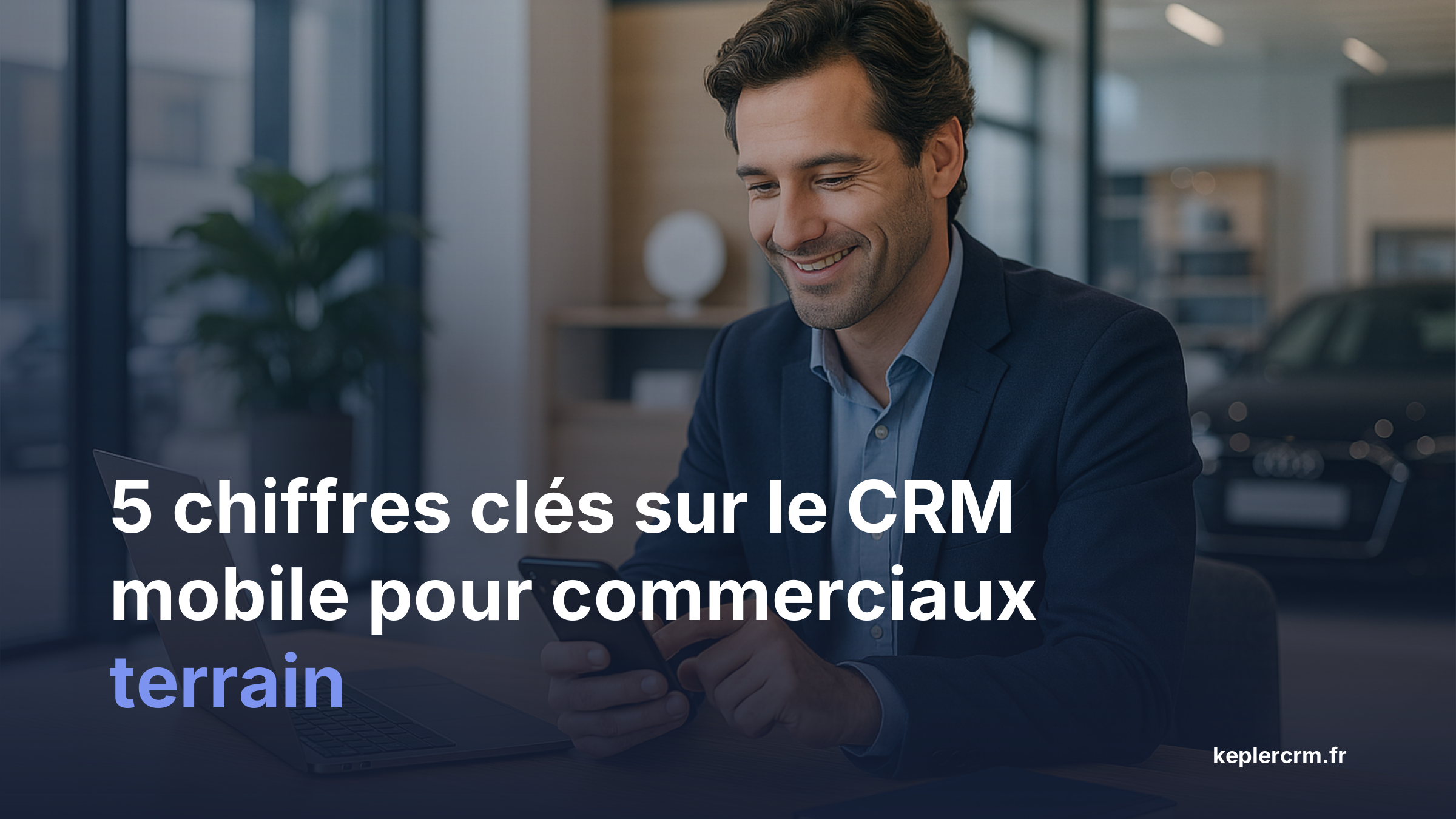 Infographie statistiques CRM mobile agent commercial terrain productivité adoption 2025